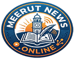Meerut News.Online